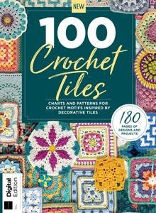 100 Crochet Tiles “ 1st Edition 2023 | E