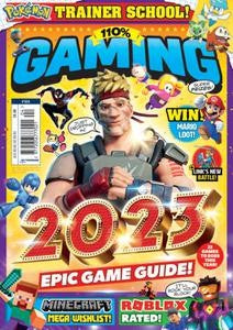 110% Gaming “ Issue 104, 2023 | E