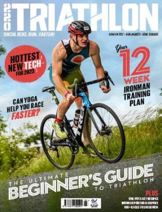 220 Triathlon UK “ Issue 413, March 2023 | E