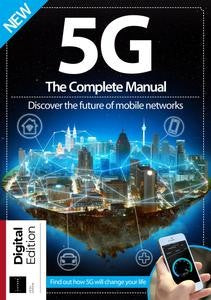 5G The Complete Manual “ 5th Edition, 2023 | E