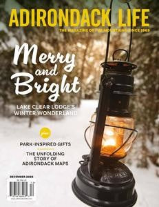 Adirondack Life “ December 2023 | M&N