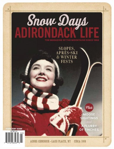 Adirondack Life “ January February 2024 | M&N