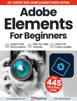 Adobe Elements For Beginners “ 13th Edition, 2023 | E