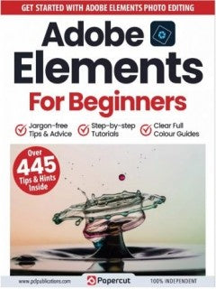 Adobe Elements For Beginners “ 16th Edition, 2023 | E