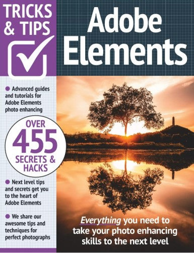 Adobe Elements Tricks and Tips “ 13th Edition, 2023 | E