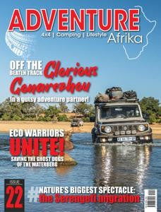 Adventure Afrika “ Issue 22, August 2022 | E