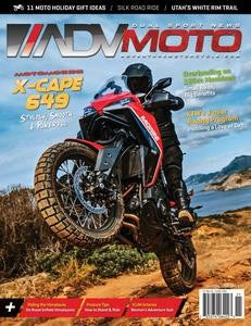 Adventure Motorcycle (ADVMoto) “ Issue 137, Nov Dec 2023 | M&N