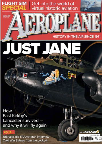 Aeroplane Monthly “ Issue 598, Vol. 51 No. 2, February 2023 | E