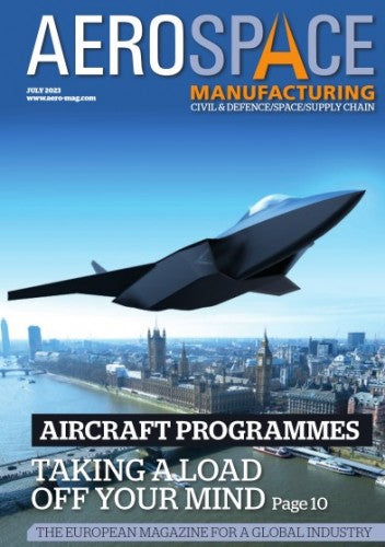 Aerospace Manufacturing Magazine “ July 2023 | M&N