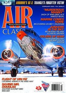 Air Classics “ Where History Flies!, Vol 59, N 2, February 2023 | E