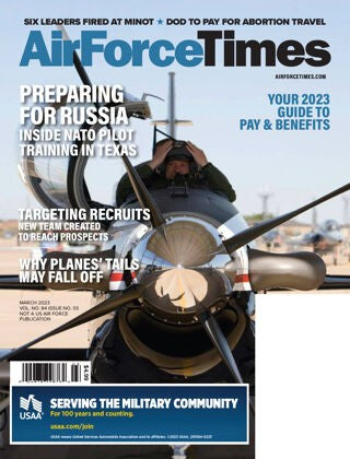 Air Force Times “ Vol. No. 84 Issue 03, March 2023 | E