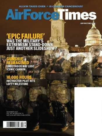 Air Force Times “ Vol. No. 84 Issue 12, December 2023 | M&N