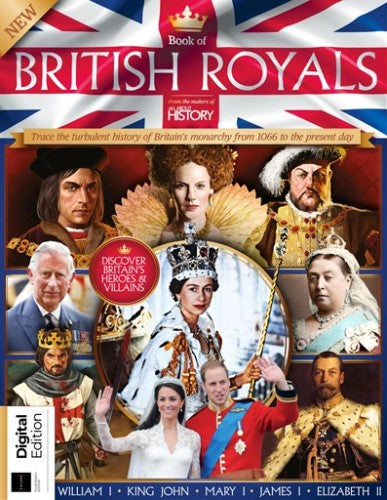 All About History “ Book of British Royals, 14th Edition 2023 | E