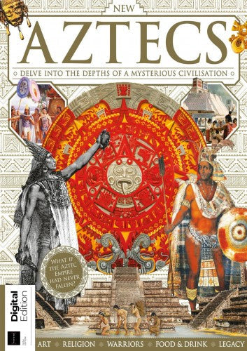 All About History “ Book of the Aztecs, 5th Edition 2023 | E