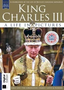 All About History “ King Charles III Life A In Pictures, 2023 | E