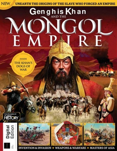 All About History “ Mongol Empire, 5th Edition, 2023 | E