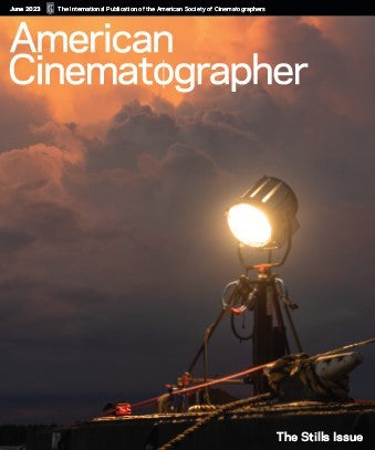 American Cinematographer “ June 2023 | E