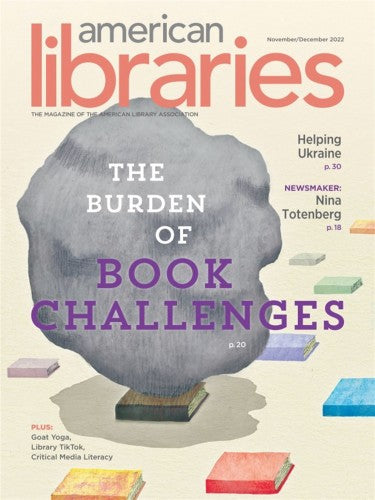 American Libraries “ November December 2022 | E