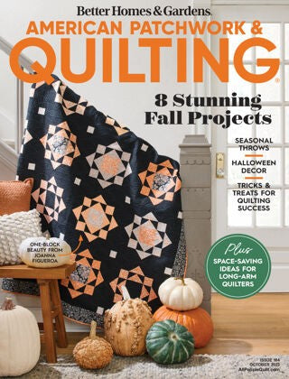 American Patchwork and Quilting “ Issue 184, October 2023 | E