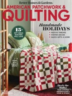 American Patchwork and Quilting “ Issue 185, December 2023 | E