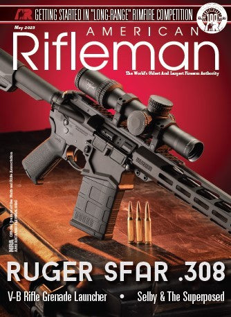 American Rifleman “ May 2023 | E