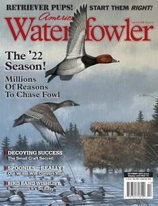 American Waterfowler “ Volume XIII, Issue V, October 2022 | E