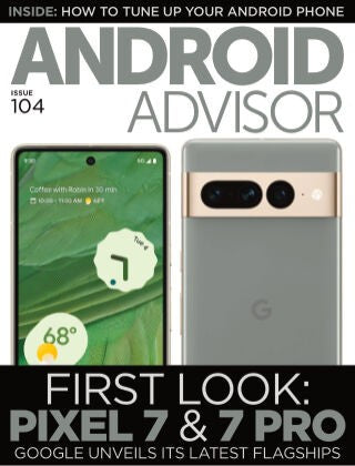 Android Advisor “ Issue 104, 2022 | E