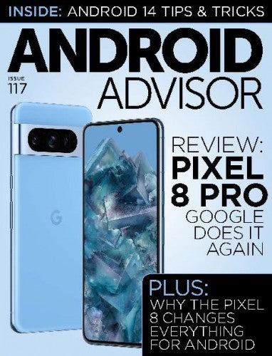 Android Advisor “ Issue 117, 2023 | M&N