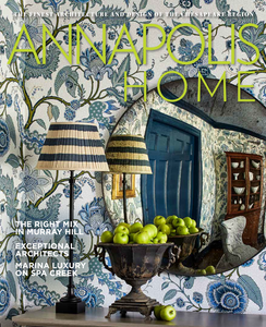 Annapolis Home “ Vol. 13 No. 6, 2022 | E