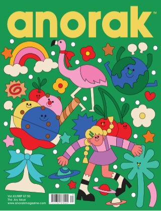 Anorak Magazine “ Volume 63, The Joy Issue, 2022 | E