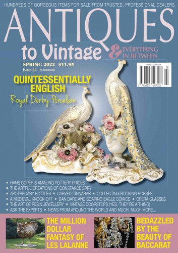 Antiques to Vintage “ Issue 84, Spring 2022 | E