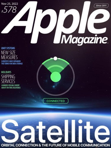 AppleMagazine “ Issue 578, November 25, 2022 | E