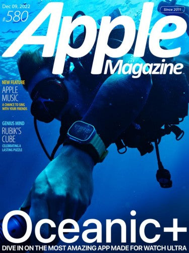 AppleMagazine “ Issue 580, December 9, 2022 | E