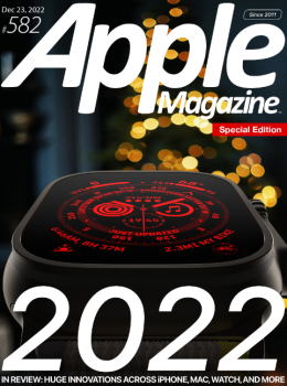 AppleMagazine “ Issue 582, December 23, 2022 | E