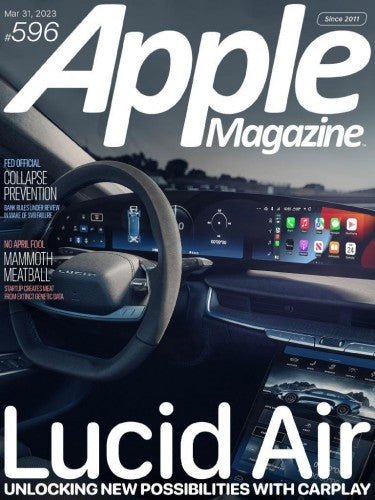 AppleMagazine “ Issue 596, March 31, 2023 | E