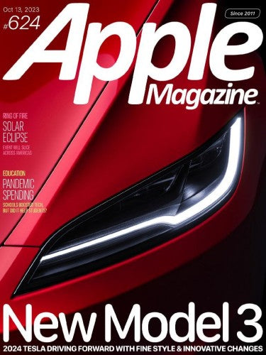 AppleMagazine “ Issue 624, October 13, 2023 | E