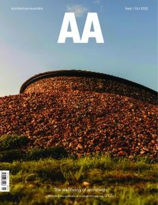 Architecture Australia “ Vol. 111 No. 5, September October 2022 | E