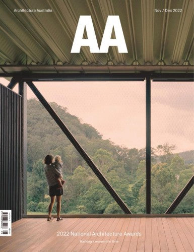 Architecture Australia “ Vol.111 No.6, November December 2022 | E