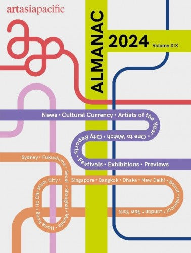 ArtAsiaPacific “ Volume XIX, Almanac 2024 | M&N