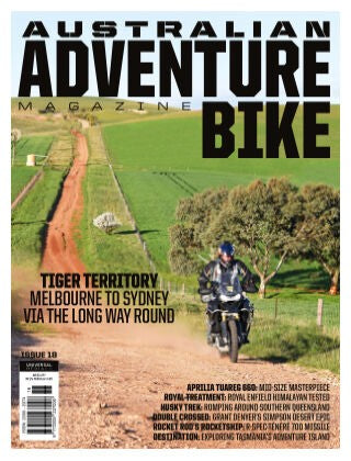 Australian Adventure Bike “ Issue 18, 2023 | E