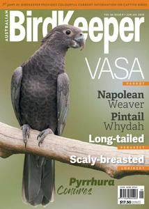 Australian Birdkeeper “ Volume 36 Issue 9, June July 2023 | E