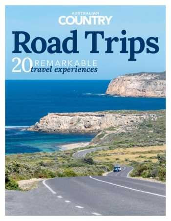 Australian Country Road Trips “ Issue 1 2023 | M&N