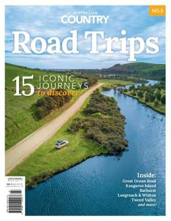 Australian Country Road Trips “ Issue 3 2023 | M&N