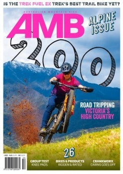 Australian Mountain Bike “ Issue 200, 2022 | E