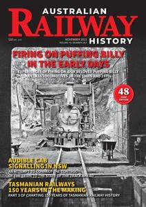 Australian Railway History “ Issue 1017, November 2022 | E