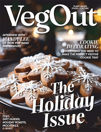 VegOut Magazine: Holiday Issue “ Fall 2023 | E