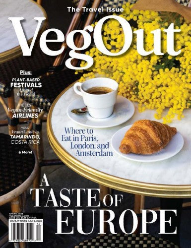 VegOut Magazine “ The Travel Issue, Spring 2023 | E