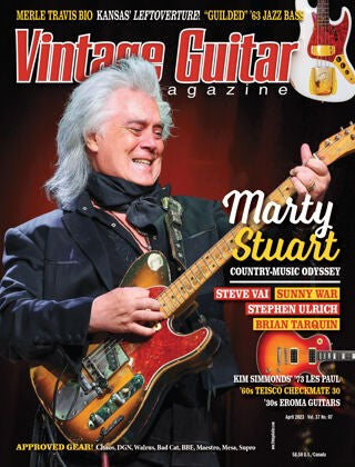 Vintage Guitar Magazine “ Vol. 37 No. 07, April 2023 | E