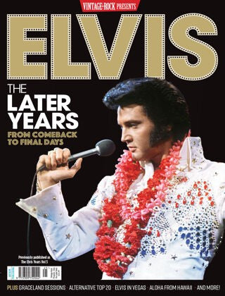 Vintage Rock Presents “ Issue 25 Elvis, The Later Years. 2023 | E