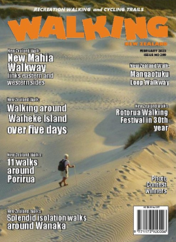 Walking New Zealand “ Issue 299, February 2023 | E